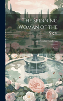 Spinning Woman of the Sky