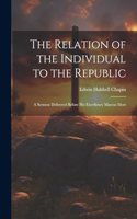 Relation of the Individual to the Republic