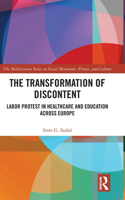 Transformation of Discontent