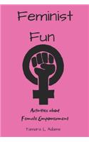 Feminist Fun