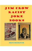 Jim Crow Racist Joke Books