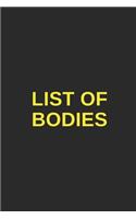 List of Bodies