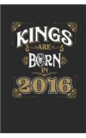 Kings Are Born In 2016: Dotted Bullet Journal (6 X 9 -120 Pages) for Birthday Gift Idea for Women and Men