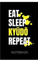 Eat Sleep Kyudo Repeat Notebook