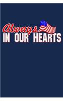Always in Our Hearts