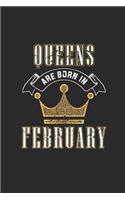 Queens Are Born In February: Blank Lined Notebook (6 x 9 - 120 pages) Birthday Months Themed Notebook for Daily Journal, Diary, and Gift