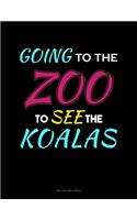 Going To The Zoo To See The Koalas: Two Column Ledger