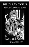 Billy Ray Cyrus Adult Coloring Book