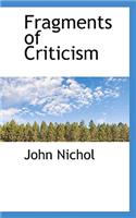 Fragments of Criticism