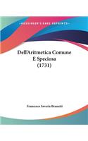 Dell'Aritmetica Comune E Speciosa (1731)