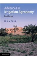 Advances in Irrigation Agronomy