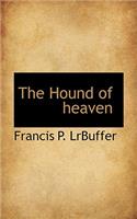 The Hound of Heaven