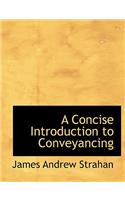 A Concise Introduction to Conveyancing