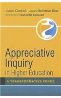 Appreciative Inquiry in Higher Education