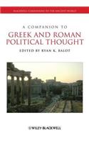 A Companion to Greek and Roman Political Thought