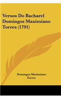 Versos Do Bacharel Domingos Maximiano Torres (1791)