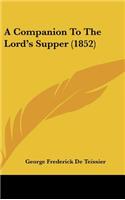 A Companion to the Lord's Supper (1852)