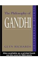 The Philosophy of Gandhi