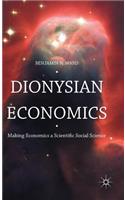 Dionysian Economics