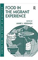 Food in the Migrant Experience