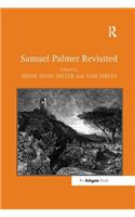 Samuel Palmer Revisited