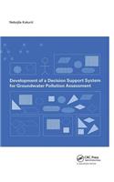 Development of a Decision Support System for Groundwater Pollution Assessment