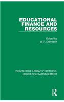 Educational Finance and Resources
