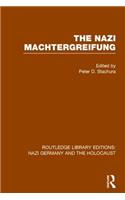 Nazi Machtergreifung (Rle Nazi Germany & Holocaust)
