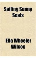 Sailing Sunny Seals: (English)