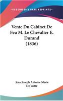 Vente Du Cabinet de Feu M. Le Chevalier E. Durand (1836)