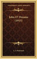 John O' Dreams (1915)