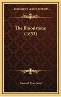 The Bloodstone (1853)