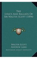 Lyrics and Ballads of Sir Walter Scott (1894)