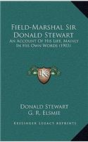 Field-Marshal Sir Donald Stewart