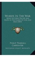 Words In The War