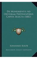 De Monumentis Ad Odysseam Pertinentibus Capita Selecta (1882): (Latin)