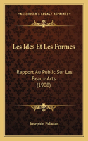 Les Ides Et Les Formes