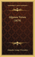 Algunos Versos (1879)