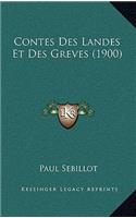 Contes Des Landes Et Des Greves (1900)