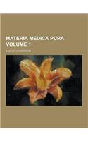 Materia Medica Pura Volume 1