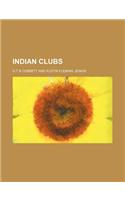 Indian Clubs