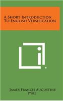 A Short Introduction to English Versification