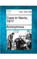 Case in Nevis, 1817