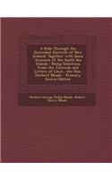 A Ride Through the Disturbed Districts of New Zealand: Together with Some Accounts of the South Sea Islands: Being Selections from the Journals and Le