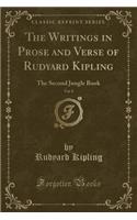 The Writings in Prose and Verse of Rudyard Kipling, Vol. 8: The Second Jungle Book (Classic Reprint)