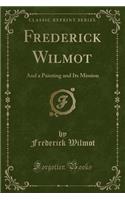 Frederick Wilmot