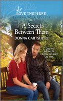 A Secret Between Them: An Uplifting Inspirational Romance