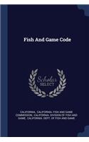 Fish And Game Code