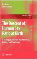 Descent of Human Sex Ratio at Birth