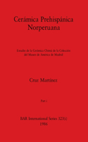 Cerámica Prehispánica Norperuana, Part i